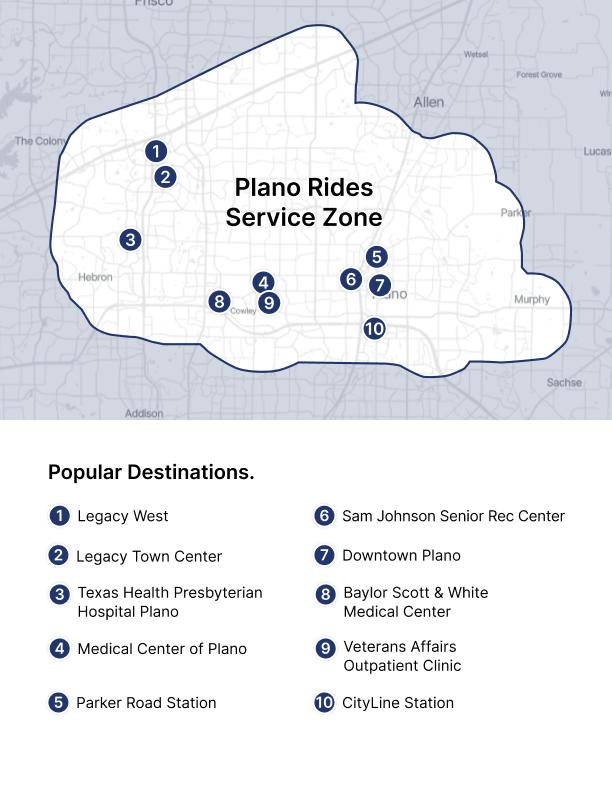 Plano Rides service zone:  go anywhere in Plano (plus a 1.5-mile buffer zone)